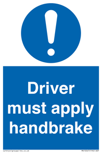 Driver must apply handbrake